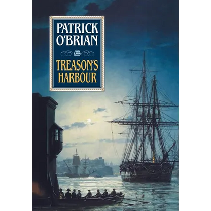 Treason's Harbour - Hardcover