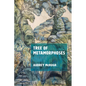 Tree of Metamorphoses - Paperback