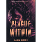 Plague Within - Hardcover