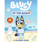 Bluey: At the Beach: A Coloring Book - Paperback