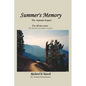 Summer's Memory: The Autumn Sequel For all too soon - The Seasons of a Music Teacher - Paperback