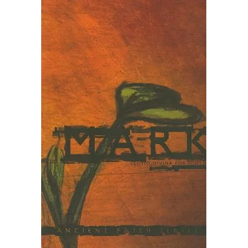 Mark: Lectio Divina for Youth - Paperback