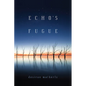 Echo's Fugue - Paperback