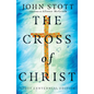 The Cross of Christ - Hardcover