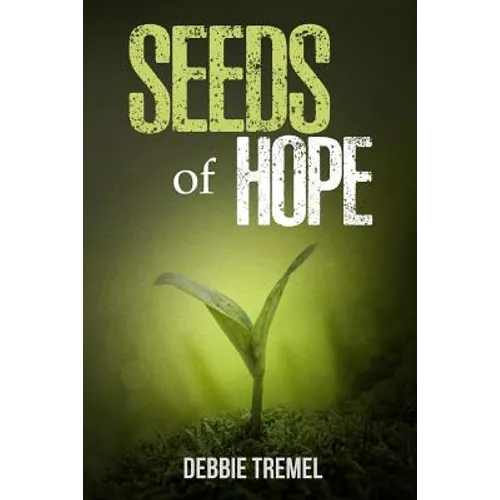 Seeds of Hope - Paperback
