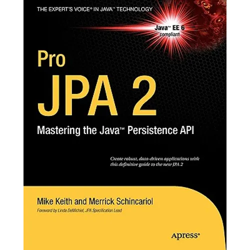 Pro JPA 2: Mastering the Java Persistence API - Paperback