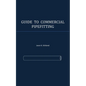 Guide to Commercial Pipefitting - Paperback