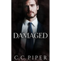 Damaged: A Dark Billionaire Romance - Paperback
