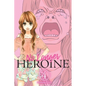 No Longer Heroine, Vol. 4 - Paperback