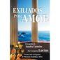Exiliados por Amor - Paperback