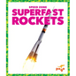 Superfast Rockets - Library Binding