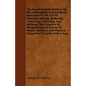 The Practical Gold-Worker, or, The Goldsmith's and Jeweller's Instructor in the Art of Alloying, Melting, Reducing, Colouring, Collecting, and Refinin - Paperback