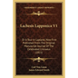 Lachesis Lapponica V1: Or a Tour in Lapland, Now First Published from the Original Manuscript Journal of the Celebrated Linnaeus (1811) - Paperback