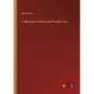 A Memorial of Alice and Phoebe Cary - Paperback