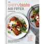 The Skinnytaste Air Fryer Cookbook: The 75 Best Healthy Recipes for Your Air Fryer - Hardcover