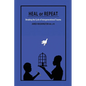 Heal or Repeat: Breaking The Cycle Of Intergenerational Trauma - Paperback