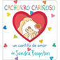 Cachorro Cariñoso (Snuggle Puppy!): Un Cantito de Amor - Board Book