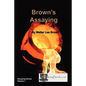 Brown's Assaying - Paperback