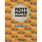 Patty Paper Geometry - Paperback