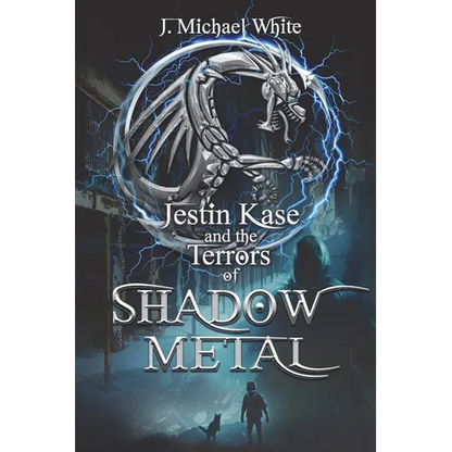Jestin Kase and the Terrors of Shadow Metal - Paperback