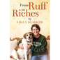 From Ruff to Riches - Paperback