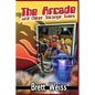 The Arcade and Other Strange Tales - Paperback