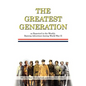 The Greatest Generation as Reported in the Weekly Bastrop Advertiser During World War II - Hardcover