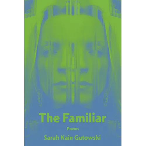 The Familiar: Poems Volume 32 - Paperback