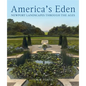 America's Eden: Newport Landscapes Through the Ages - Hardcover