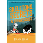 Skeletons, Secrets & Speakeasies: A Willowcroft Cozy Mystery Book Two - Paperback