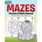 Mazes, Puzzles & Math Games! Activity Books For Kids 9-12 - Paperback