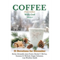 COFFEE and Cookies With God, volume 2 - Paperback
