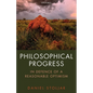 Philosophical Progress: In Defence of a Reasonable Optimism - Paperback