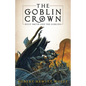 The Goblin Crown: Billy Smith and the Goblins, Book 1 - Paperback