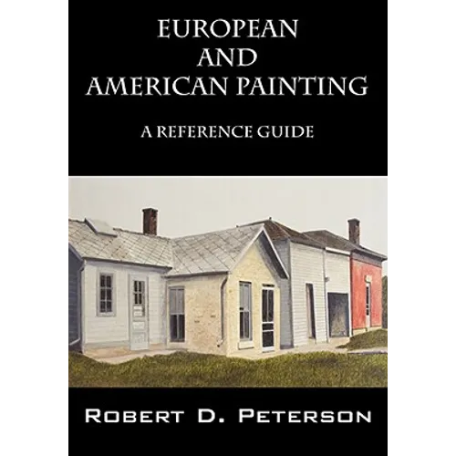 European and American Painting: A Reference Guide - Paperback