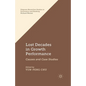 Lost Decades in Growth Performance: Causes and Case Studies - Paperback