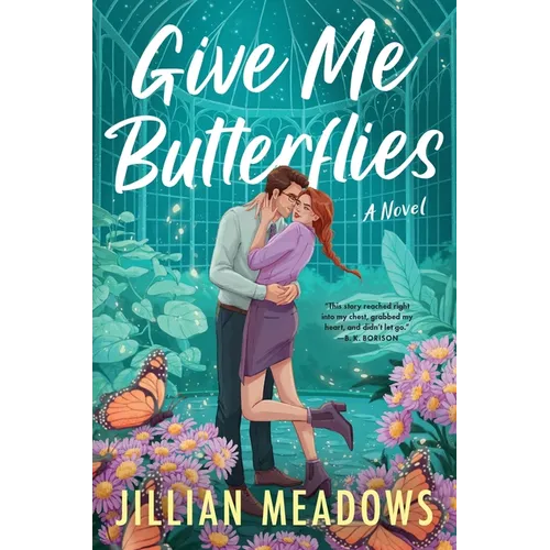 Give Me Butterflies - Paperback