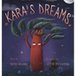 Kara's Dreams - Hardcover