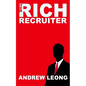 The Rich Recruiter - Paperback