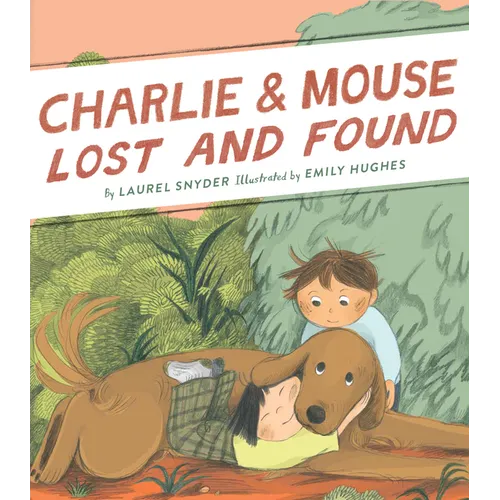 Charlie & Mouse Lost and Found: Book 5 - Hardcover