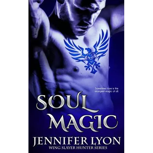 Soul Magic - Paperback