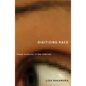 Digitizing Race: Visual Cultures of the Internet Volume 23 - Paperback