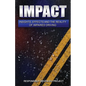 Impact: Insights, Effects and the Reality of Impaired Driving - Paperback