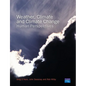 Weather, Climate and Climate Change: Human Perspectives - Paperback