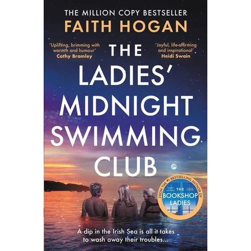 The Ladies' Midnight Swimming Club: An Emotional Story about Finding New Friends and Living Life to the Fullest from the Kindle #1 Bestselling Author - Paperback