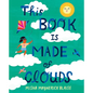 This Book Is Made of Clouds - Hardcover
