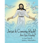 Jesus Is Coming Back!: Are You Ready? - Paperback
