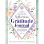 Reflections on Gratitude Journal: Record and Appreciate Your Present and Grow Into a Brighter Future Day by Day - Paperback