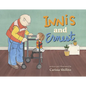 Innis and Ernest: An Unlikely Friendship Between Young and Old - Hardcover