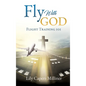 Fly With GOD - Hardcover